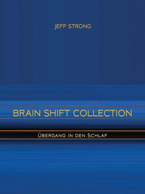 cover image of Brain Shift Collection--Übergang in den Schlaf